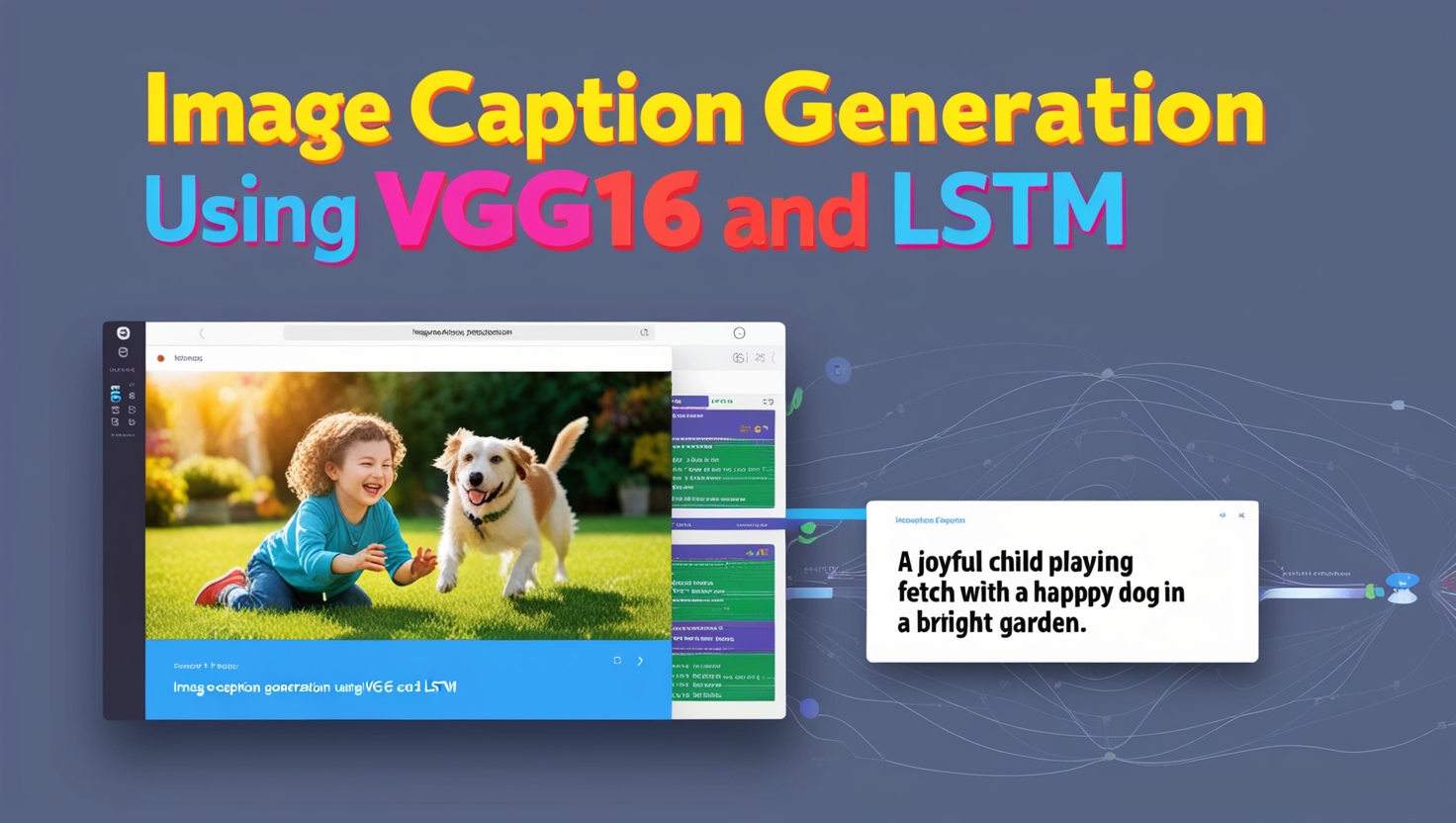 Image Caption Generation Using VGG16 and LSTM